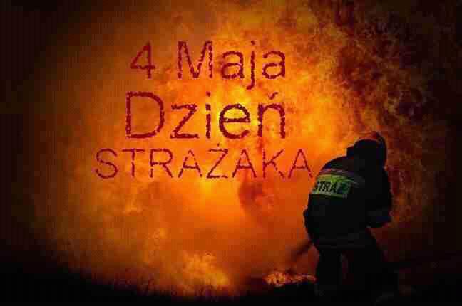 Życzenia z okazji Dnia Strażaka